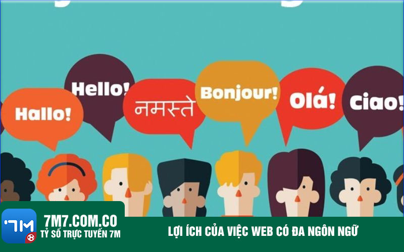 Loi ich cua viec web co da ngon ngu Lợi ích của việc web có đa ngôn ngữ